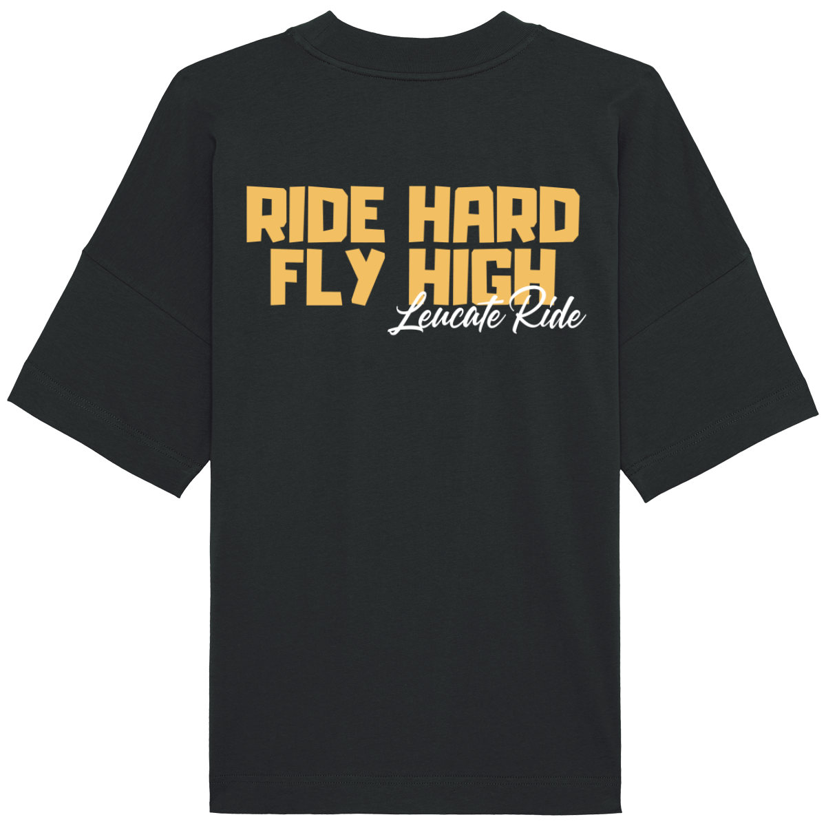 T-Shirt Oversize Ride Hard, Fly High