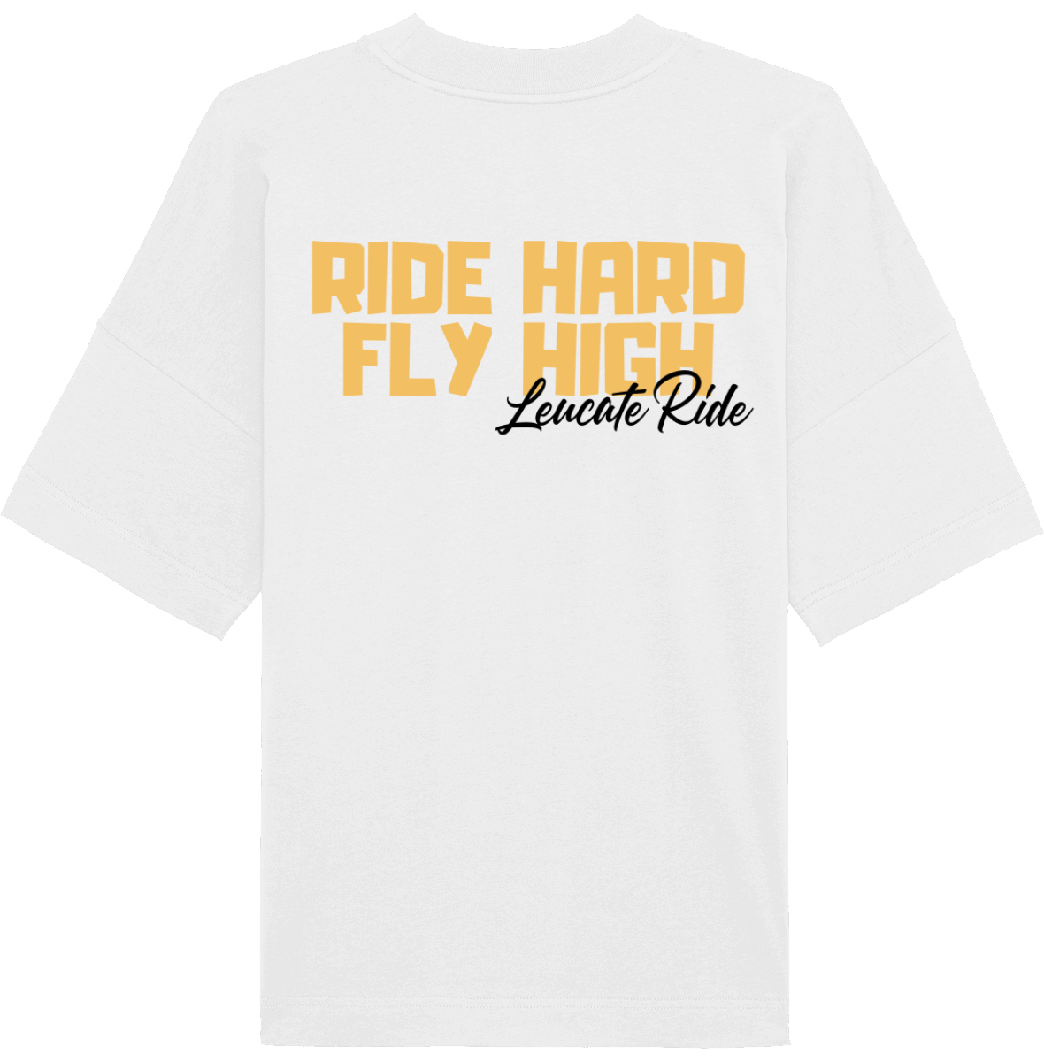 T-Shirt Oversize Ride Hard Fly High