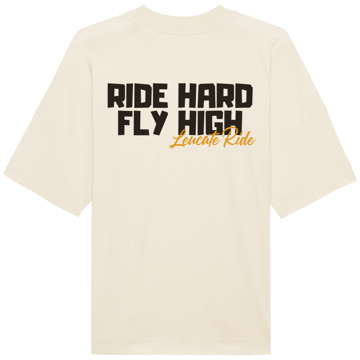 T-Shirt Oversize Ride Hard Fly High