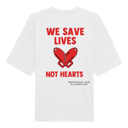 T-Shirt Oversize We save lives not hearts