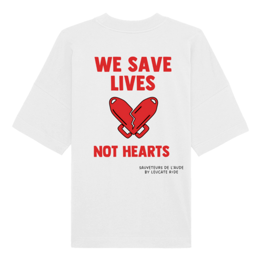 T-Shirt Oversize We save lives not hearts