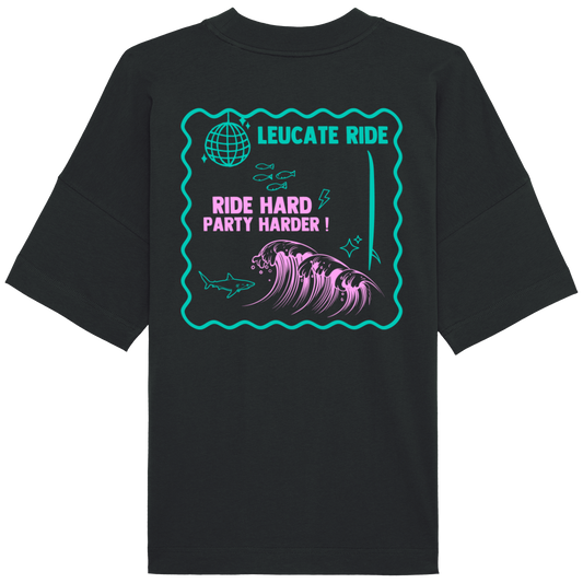 T-Shirt Oversize Ride Hard, Party Harder