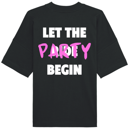 T-Shirt Oversize Party